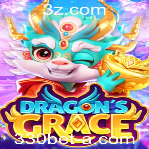DragonsGrace: A Excitante Aventura do Novo Jogo Disponível no 330bet App