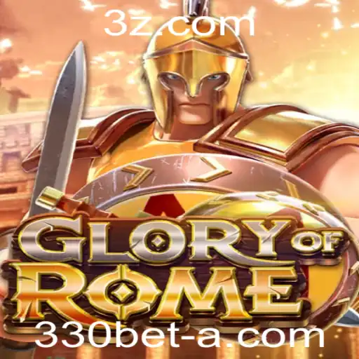 Descubra o Fascinante Mundo de GloryofRome no 330bet App